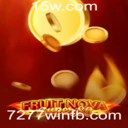 Explorando FruitNovaSuper80: O Jogo de Slots Empolgante