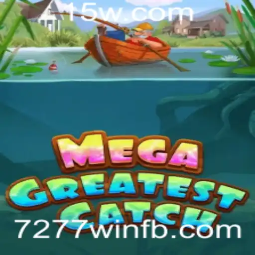 Explorando o Mundo de MegaGreatestCatch: Uma Jornada de Aventura e Estratégia